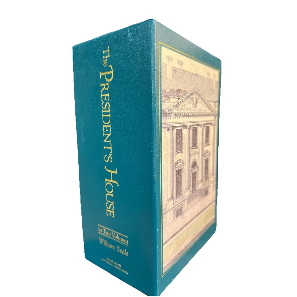President S House William Seale Two Volume Box Set 1986 1st Edition